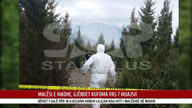 MALËSI E MADHE, GJËNDET KUFOMA PAS 7 MUAJSH