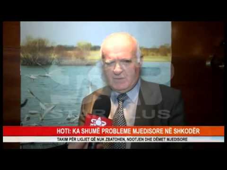 HOTI KA SHUMË PROBLEME MJEDISORE NË SHKODËR