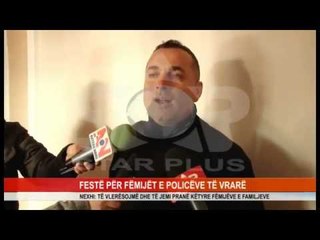 FESTË PËR FËMIJËT E POLICËVE TË VRARË