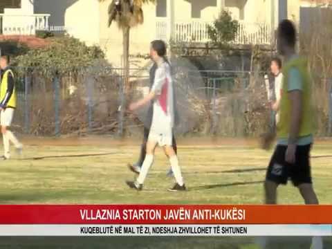 VLLAZNIA STARTON JAVËN ANTI KUKËSI