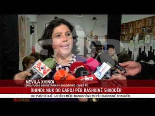 XHINDI: NUK DO GAROJ PËR BASHKINË SHKODËR