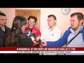 GJAKMARRJA, DY GRA RRËFEJNË DRAMËN NË FAMILJET E TYRE