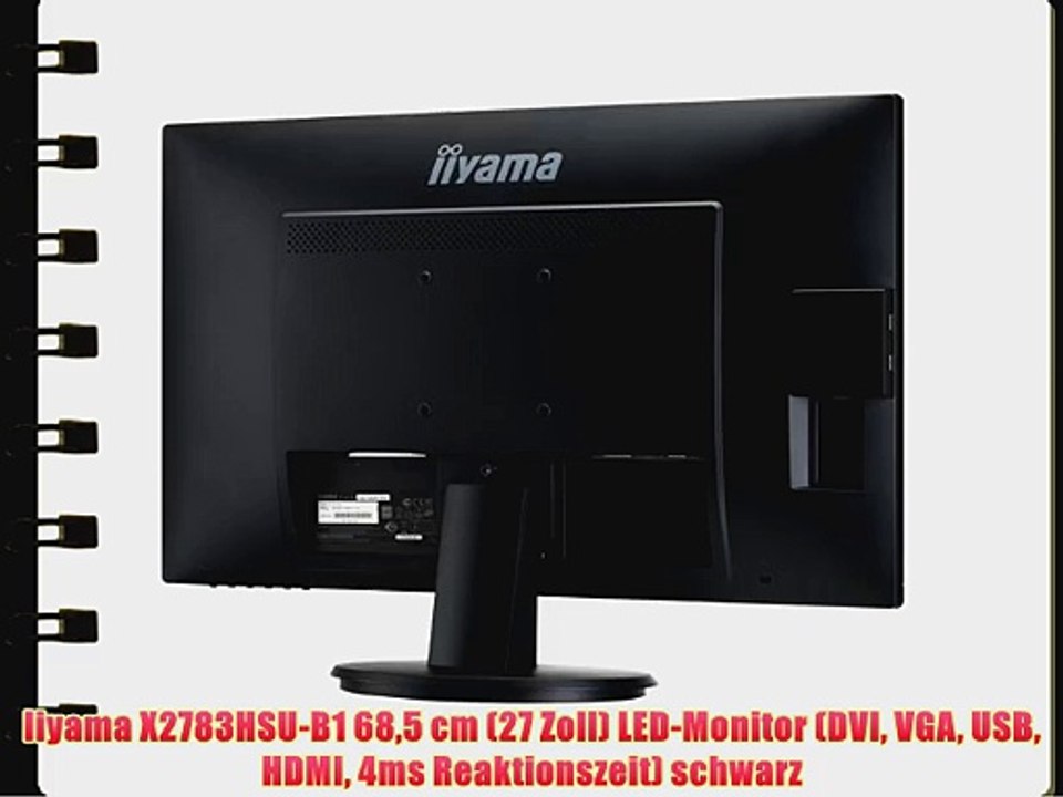 Iiyama X2783HSU-B1 685 cm (27 Zoll) LED-Monitor (DVI VGA USB HDMI 4ms Reaktionszeit) schwarz