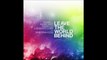 Swedish House Mafia - Leave The World Behind (Studio Acapella)
