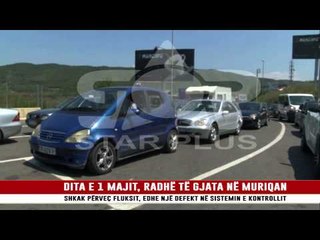 DITA E 1 MAJIT, RADHË TË GJATA NË MURIQAN