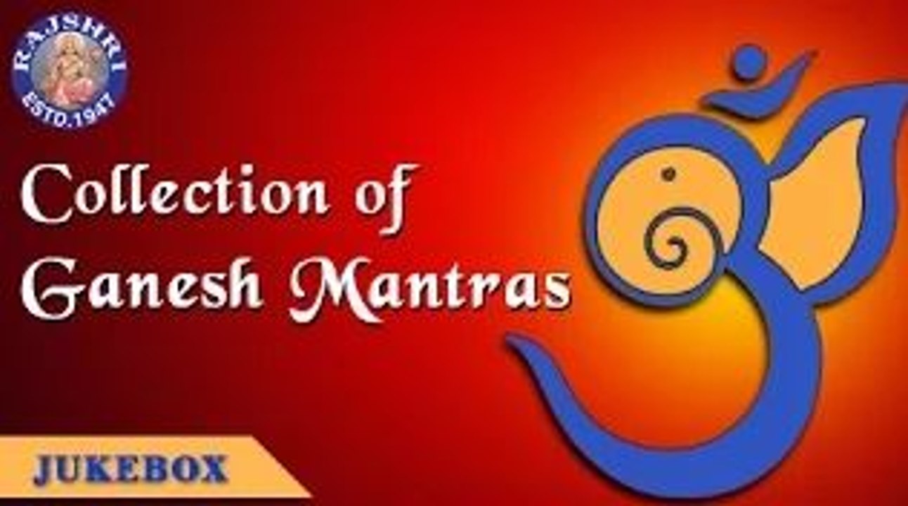 Collection Of Popular Ganesh Mantras | Back To Back Ganpati Chants | Rajshri Soul