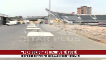 “LORO BORIÇI” NË HESHTJE TË PLOTË