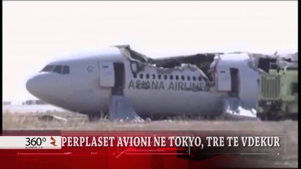 Zjarr Televizion: 360° grade - Greta (26/07/2015) PERPLASET AVIONI NE TOKYO, 3 TE VDEKUR