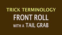 Front Roll with a Tail Grab - Kitesurfing Trick Definition