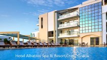 Hotel Albatros Spa & Resort,Creta, Grecia daily