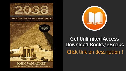 [Download PDF] 2038 The Great Pyramid Timeline Prophecy