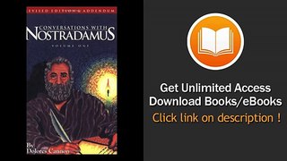 [Download PDF] Conversations With Nostradamus His Prophecies Explained Vol 1