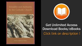 [Download PDF] Sexuality and Authority in the Catholic Church