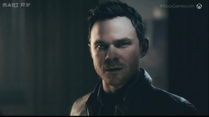 Quantum Break - Gamescom [FR]