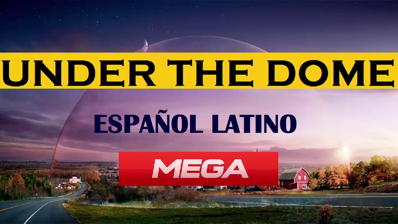 Descargar Under The Dome [Latino] Mega HD Todas las Temporadas [1,2,3]