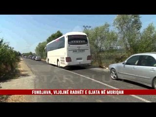 FUNDJAVA, VIJOJNË RADHËT E GJATA NË MURIQAN