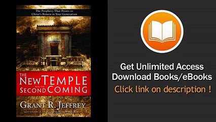 [Download PDF] The New Temple and the Second Coming The Prophecy That Points to Christs Return in Your Generation