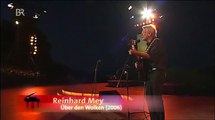 Reinhard Mey - Über den Wolken@Songs an einem Sommerabend (2006)