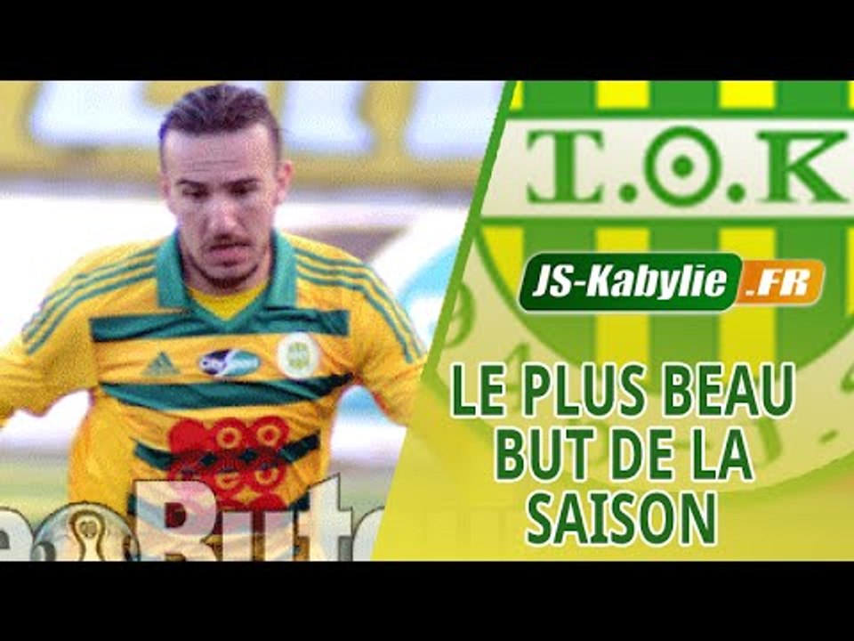 Le plus beau but de la saison ● Kamel Yesli ● JS Kabylie ● JSK ● 2014-15 ● شبيبة القبائل