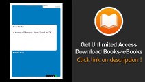 [Download PDF] A Game of Thrones from Novel to TV