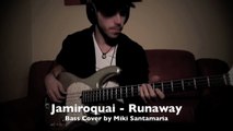 Jamiroquai - Runaway [Bass Cover by Miki Santamaria]