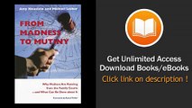 [Download PDF] From Madness to Mutiny Why Mothers Are Running from the Family Courts -- and What Can Be Done about It
