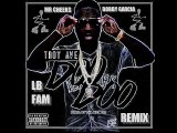 Troy Ave - Doo Doo LB Fam Remix ft. Mr Cheeks & Bobby Garcia