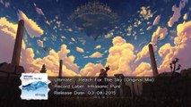 【Uplifting Trance】 Ultimate - Reach For The Sky (Original Mix) [Infrasonic Pure]