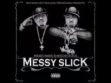 Messy Marv & Mitchy Slick - Diego to Da Bay