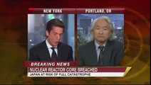 MELTDOWN - Nuclear Catastrophe Dead Ahead? - Dr. Michio Kaku  Mar 25, 2011