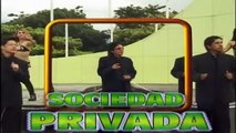 JAMAS TE PERDONARE - SOCIEDAD PRIVADA EN HD video clip