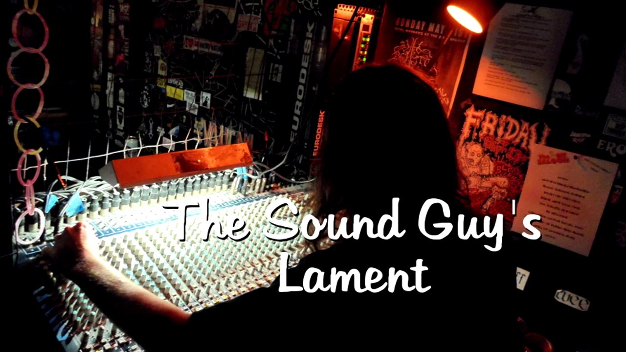 Ep28 The Sound Guy's Lament (On Topic)