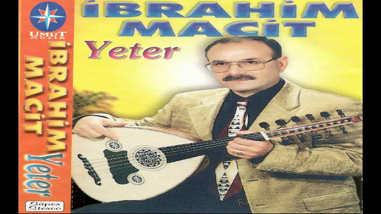 İbrahim Macit - Yeter