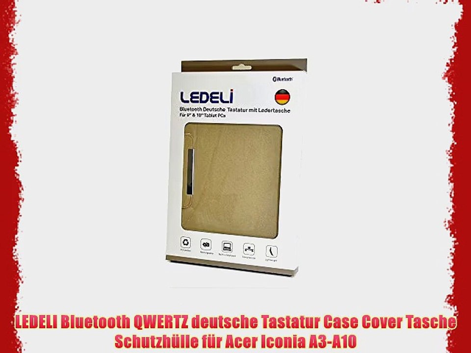 LEDELI Bluetooth QWERTZ deutsche Tastatur Case Cover Tasche Schutzh?lle f?r Acer Iconia A3-A10