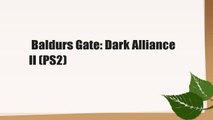 Baldurs Gate: Dark Alliance II (PS2)
