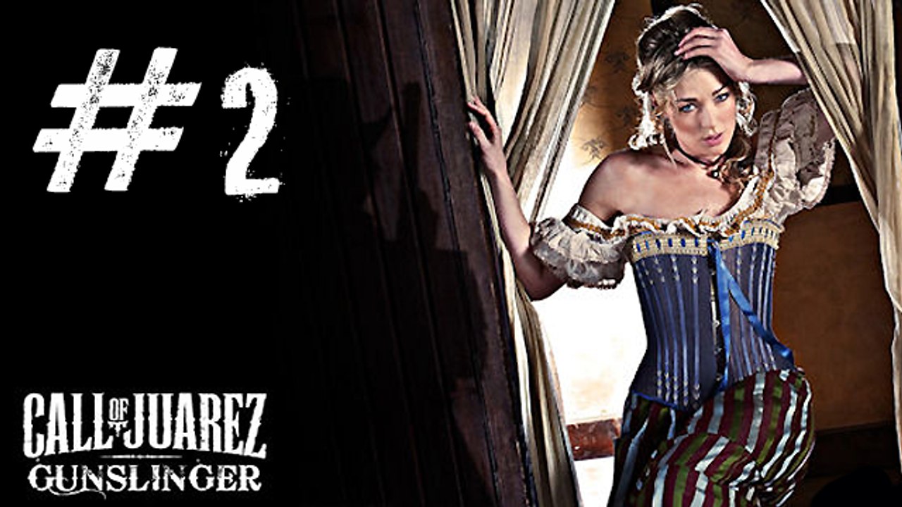 Call of Juarez: Gunslinger [#2]