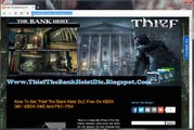 Get Thief The Bank Heist DLC Game Crack Free on Xbox 360 / Xbox One And PS3/ PS4