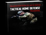 Tactical Home Defense System & Free Tactical Knife