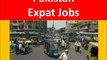 Pakistan Jobs and Employment for Foreigners