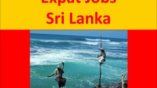 Sri Lanka Jobs and Employment for Foreigners