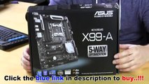 ASUS X99-A/USB 3.1 ATX DDR4 Intel LGA 2011 Motherboards