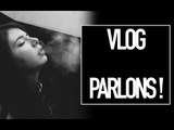 VLOG PARLONS ! | Because Cats