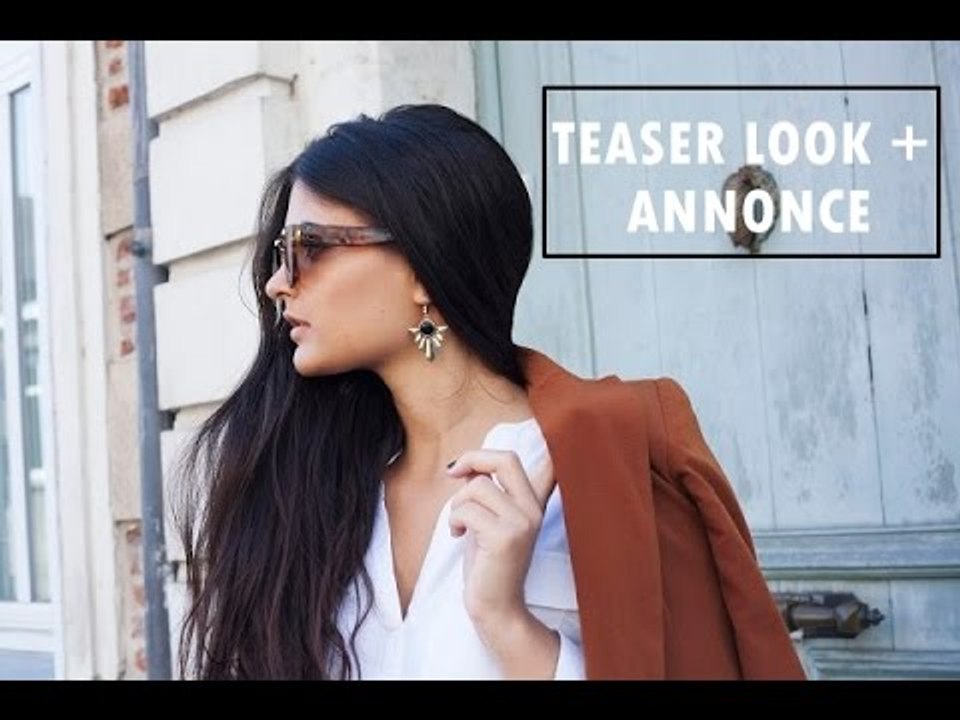 TEASER 2 LOOK SUR LE BLOG + ANNONCE !
