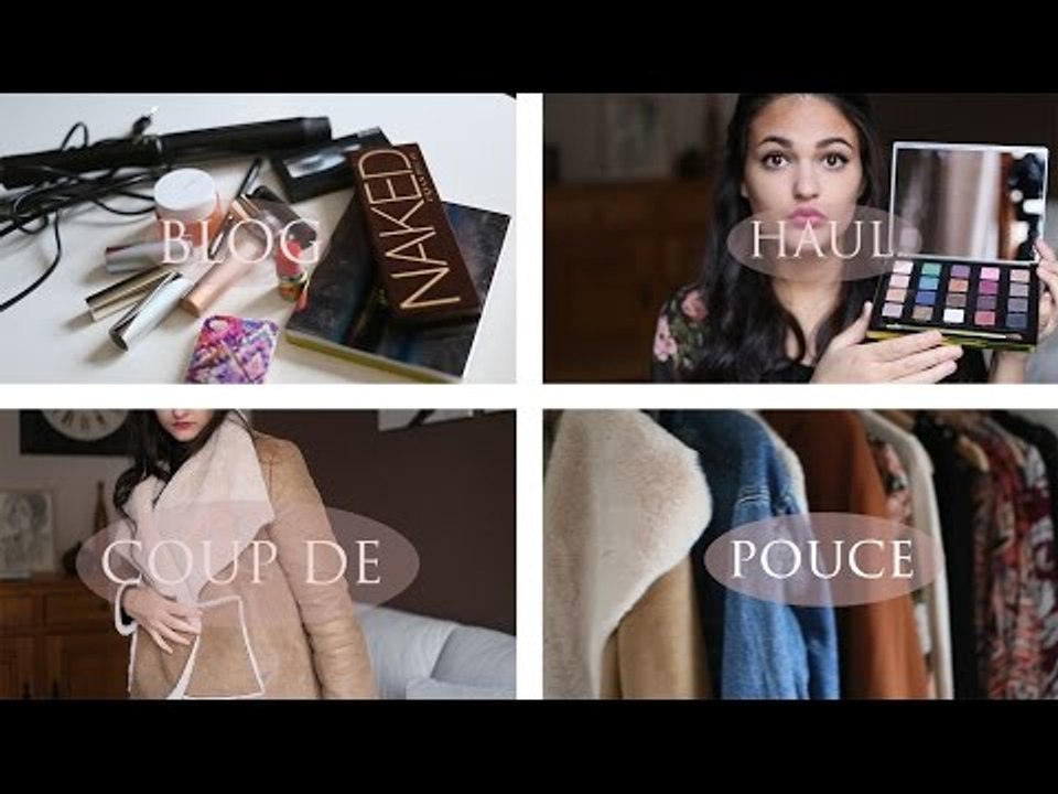 Un Haul / Un Blog / Un Coup de Pouce