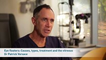 Eye Floaters: causes, types, treatments and the vitreous - Dr Patrick Versace Vision Eye Institute