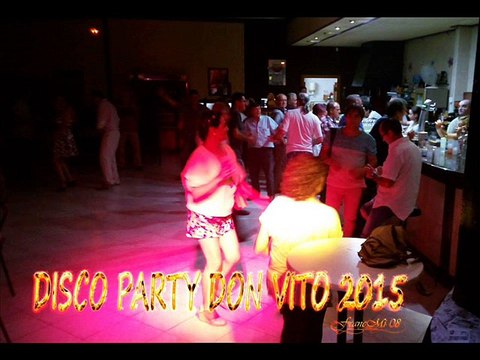 DISCO PARTY 2015 DISCOTECA DON VITO Vol-1
