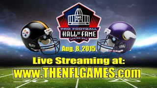Watch Vikings vs Steelers Live NFL Streaming Hall of Fame Game