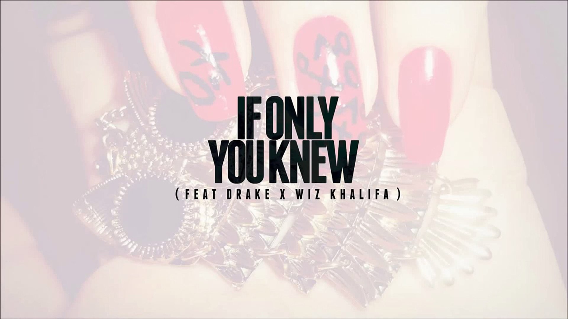 The Weeknd Type Beat (FEAT. Drake X Wiz Khalifa) - IF ONLY YOU KNEW