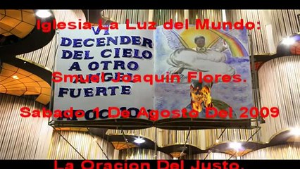 LLDM. 1 de agosto del 2009 la oracion del justo.