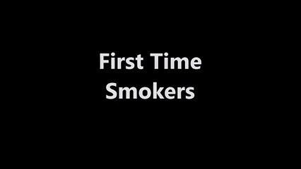The Dangers of First Time Smoking